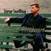 STEVE SNELLING: Perfect Strangers