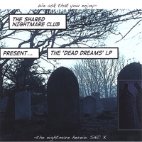 THE SHARED NIGHTMARE CLUB: Dead Dreams