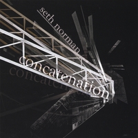 Seth Norman : Concatenation