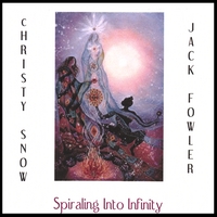 Christy Snow & Jack Fowler : Spiraling Into Infinity