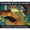 SCOTT OAKLEY: Canción Para Mi Amor