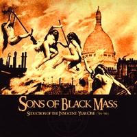 Sons of Black Mass : Seduction of the Innocent: Year One