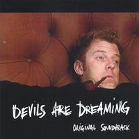 Devils Are Dreaming Soundtrack : The Sobs & Stupid