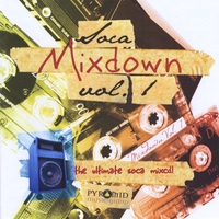 Various Artistes : Soca Mixdown Volume 1