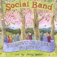 Social Band : Vermont Composers Project