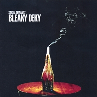 SOCIAL DEVIANTZ: Bleaky Deky