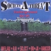 SOCIETY A THREAT: Underground Sh** Vol.1