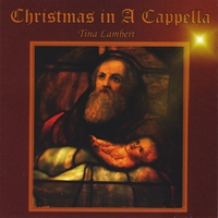 Tina Lambert : Christmas in A Cappella
