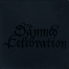 SODAMNED/DARK CELEBRATION: The Damned Celebration (split/digipack CD)