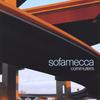 SOFAMECCA: Commuters