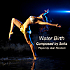 Sofia & Jean Nicolson: Water Birth