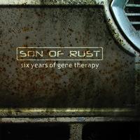 SON OF RUST: Six Years of Gene Therapy
