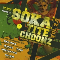 Various Artistes Compilation : Soka Titechoonz Vol. 2.0 - Soka Junkies Edition