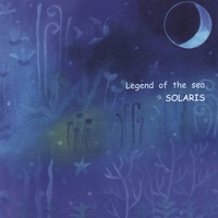 SOLARIS: Legend Of The Sea