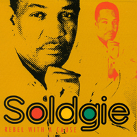 Soldgie : Rebel With a Cause