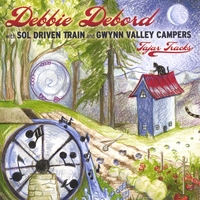 DEBBIE DEBORD WITH SOL DRIVEN TRAIN AND GWYNN VALLEY CAMPERS: Tajar Tracks