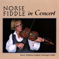 KAREN TORKELSON SOLGÅRD: Norse Fiddle in Concert