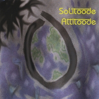 SOLITOODE ATTITOODE: Solitoode Attitoode