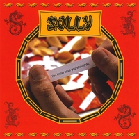Solly : You Know What You Should Do