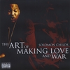 SOLOMON CHILDS: The Art of Making Love and War