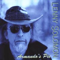 Lenny Solomon : Armando's Pie