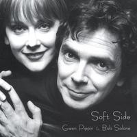 Bob Solone & Gwen Pippin : Soft Side