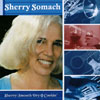 SHERRY SOMACH: Smooth Dry & Cookin'