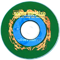 Soma Mestizo - Mkl Vs Soy Sos Mixes : Silversun Ep