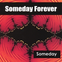 Someday Forever : Someday