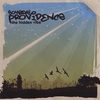 Someday Providence: The Hidden Vibe