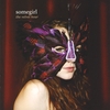 SOMEGIRL: The Velvet Hour