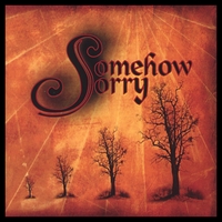 Somehow Sorry : Fit To Be Tied
