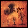 SOMEHOW SORRY: Fit To Be Tied