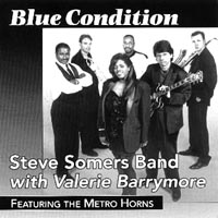 Steve Somers Band with Valerie Barrymore : Blue Condition