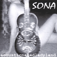 SONA: acousticnakedladyland