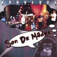 Son de Madre : Rumberos