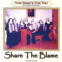 This Song's for You : Share the Blame