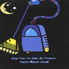 SONGS FROM THE MUSIC BOX: Songs From the Music Box Presents: Vacuum Cleaner sounds