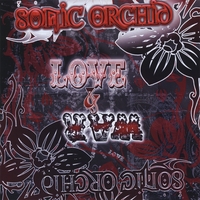 SONIC ORCHID: Love and War