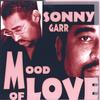 SONNY GARR: Mood Of Love