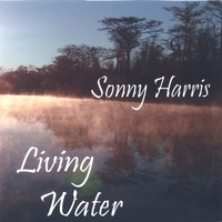 Sonny Harris : Living Water