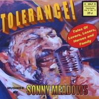 Sonny Meadows : Tolerance