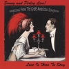 Sonny and Perley: Sonny and Perley Live! - Love Is Here To Stay