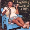 SONNY SALSBURY: How's About A Boa?