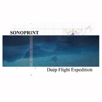 Sonoprint : Deep Flight Expedition