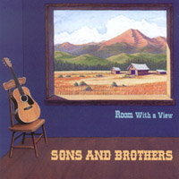 Sons and Brothers : Room With a View