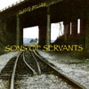 SONS OF SERVANTS: Slang Melody