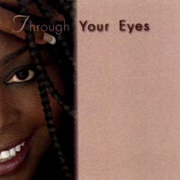 Sonya Kaye : Through Your Eyes