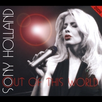Sony Holland : Out Of This World 2009