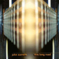 John Sorrells : This Long Road